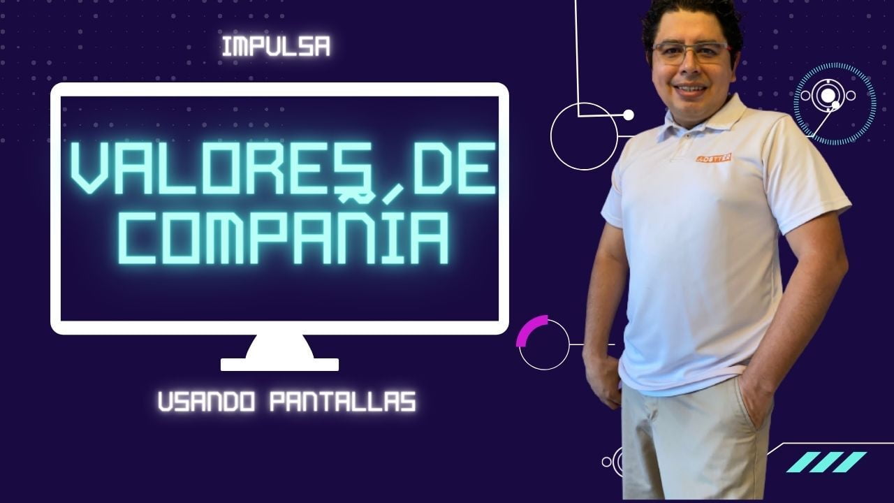 5 tips para impulsar los valores de la compañía, usando pantallas