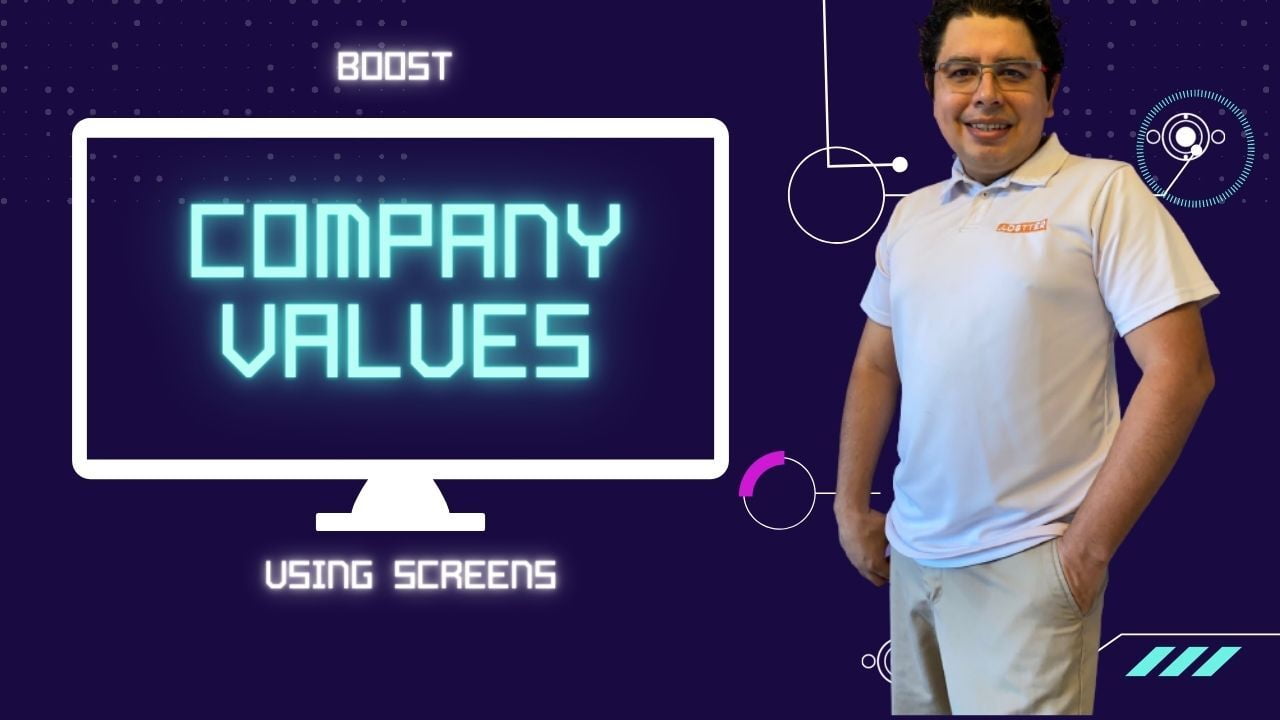 5 tips to boost company values, using screens 